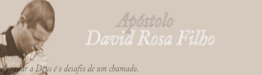 Apóstolo David Rosa